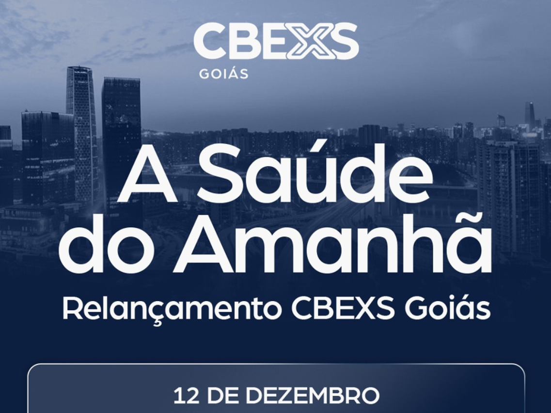 CBEXS GOIÁS APRESENTA NOVA DIRETORIA E INAUGURA UM NOVO CICLO PARA A SAÚDE GOIANA